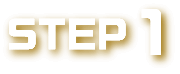 STEP 1